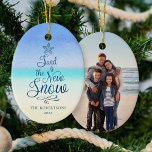 Beach Christmas Sand Is The New Snow Ceramic Tree Decoration<br><div class="desc">This beachy Christmas ornament features a tree-shaped script phrase- “Sand is the New Snow, ” on an abstract beach background, with a photo template on the back. Please visit the collection for more coastal Christmas products, and feel free to contact me on Zazzle Chat if you need a special matching...</div>