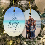 Beach Christmas Seas and Greetings  Ceramic Tree Decoration<br><div class="desc">This beachy Christmas ornament features a tree-shaped script phrase- “Seas & Greetings” on an abstract beach background, with a photo template on the back. Please visit the collection for more coastal Christmas products, and feel free to contact me on Zazzle Chat if you need a special matching product or design...</div>