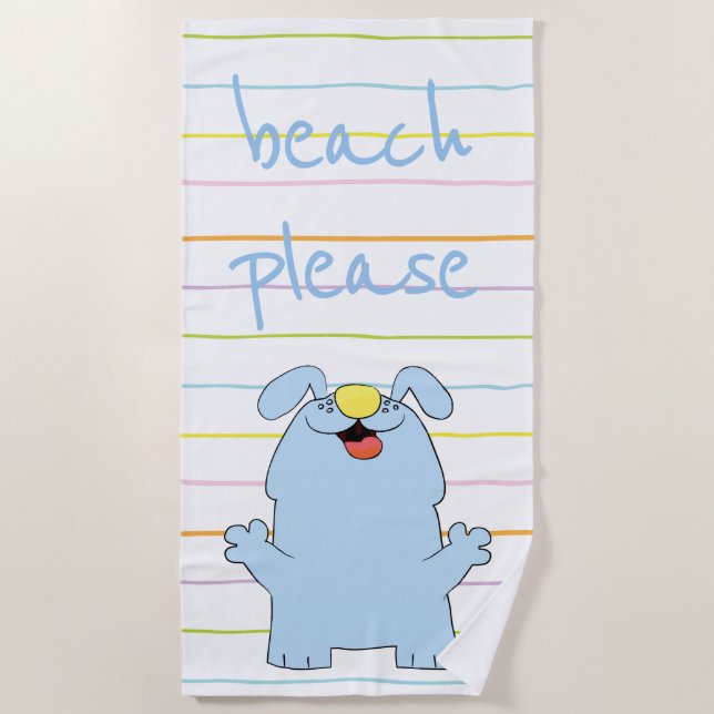 Beach Dog Blue "Beach Please" Beach Towel (Front)