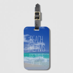 Beach Dreams Bag Tag with ID Insert