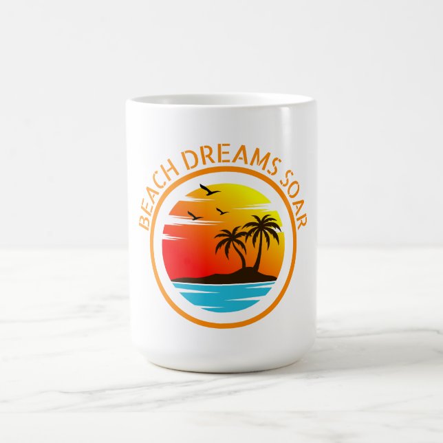 Beach Dreams Soar: Coastal Reveries  Coffee Mug (Center)