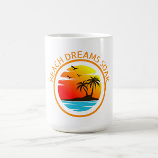 Beach Dreams Soar: Coastal Reveries  Coffee Mug