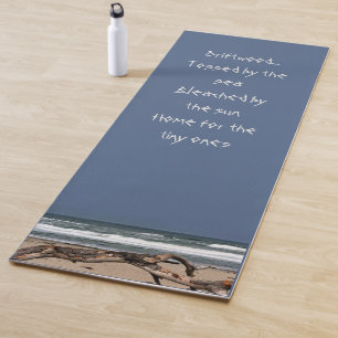 Beach Driftwood Quote Yoga Mat