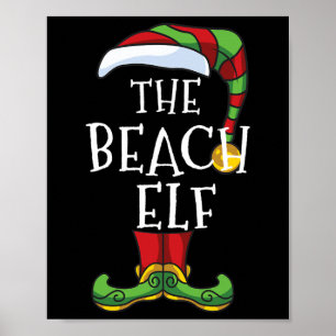 Beach Elf Family Matching Christmas In July Funny Poster