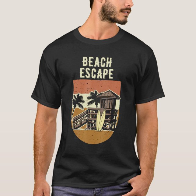 Beach Escape Summer Sayings Tropical Quotes Ocean  T-Shirt (Front)