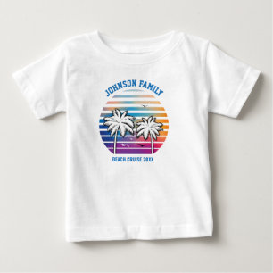 Beach Family Reunion Custom Cruise Summer Vacation Baby T-Shirt