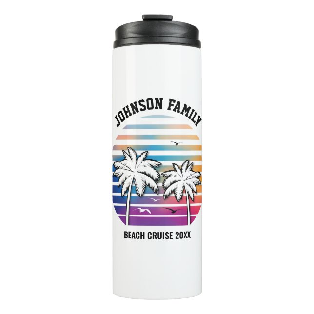 Beach Family Reunion Custom Cruise Summer Vacation Thermal Tumbler (Front)