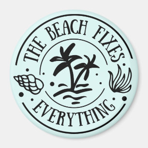 Beach Fixes Everything Magnet