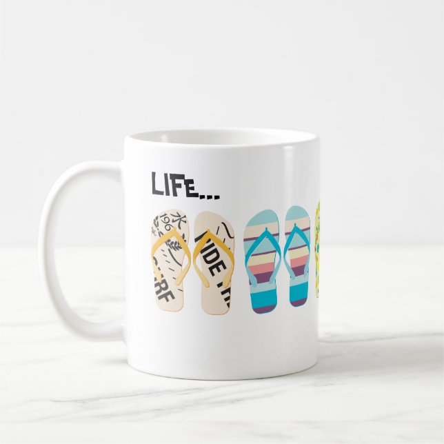 Beach Flip Flops Life is better at the beach. Coffee Mug (Left)