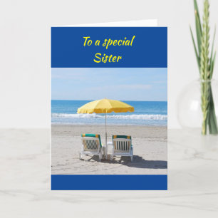 BEACH GREETINGS TO MY *SPECIAL SISTER* BIRTHDAY C CARD