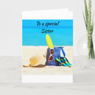 BEACH GREETINGS TO MY *SPECIAL SISTER* BIRTHDAY CARD