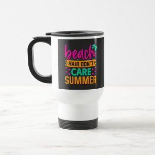 Beach Hair Don't Care Summer-54804 Travel Mug