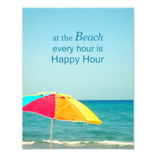 Beach Happy Hour Saying Photo Print