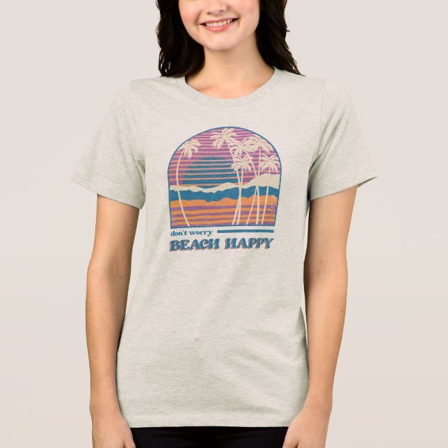 Beach Happy Tri-Blend Shirt (Front)