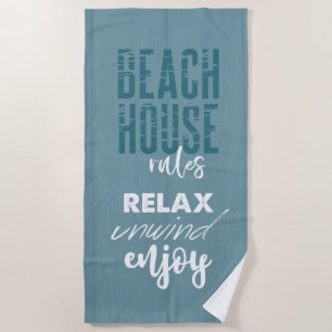 Beach House Rules: Relax Unwind Enjoy Beach Towel