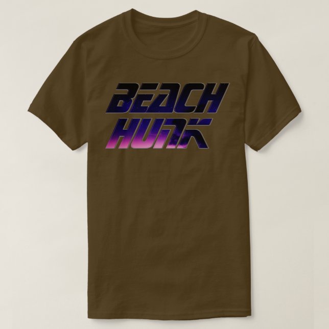 Beach Hunk T-Shirt (Design Front)
