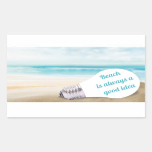 Beach is always a good idea, summer rectangular sticker