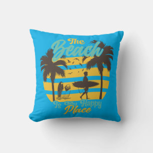 Beach is my Happy Place, Summer, Surf & Palm Trees Cushion