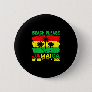 Beach jamaica birthday trip 2026 matching vacay 6 cm round badge