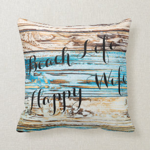 Beach Life Happy Wife Good Life Plank Throw Pillow