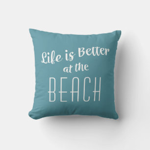Beach Life is Better Cute Coastal Nautical Green Cushion