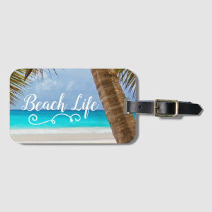 Beach Life Luggage Tag