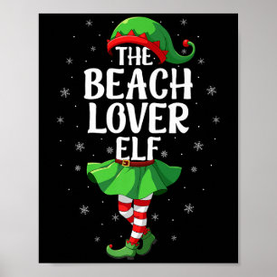 Beach Lover Elf Christmas Girls Women Elf Squad Xm Poster