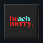 Beach Merry Christmas Funny  Magnet<br><div class="desc">Beach Merry Christmas Funny</div>