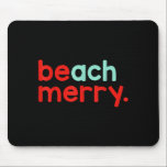 Beach Merry Christmas  Mouse Mat<br><div class="desc">Beach Merry Christmas</div>