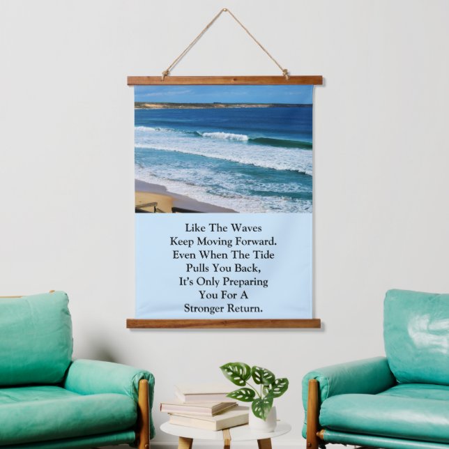 Beach Motivation Quote: Like The Waves Keep Moving Hanging Tapestry (Living Room)