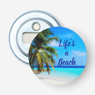 Beach ocean Palm tree Life is a beach Can Cooler Bottle Opener