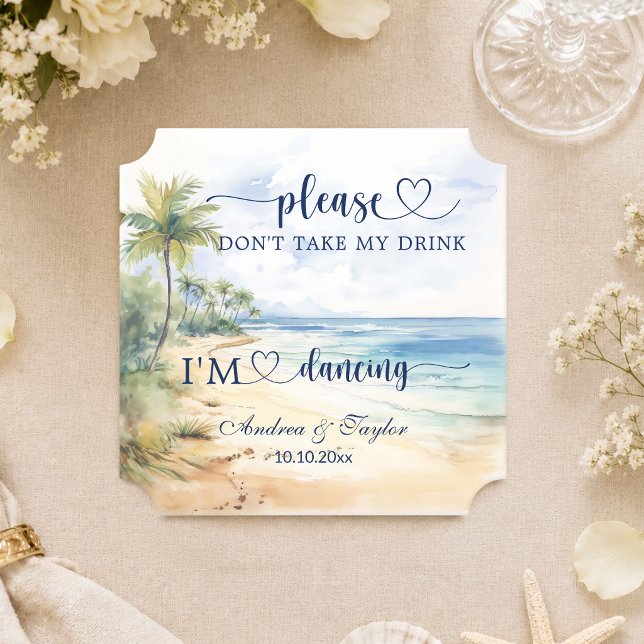 Beach Palm Trees Don't Take My Drink Wedding Paper Coaster (Creator Uploaded)