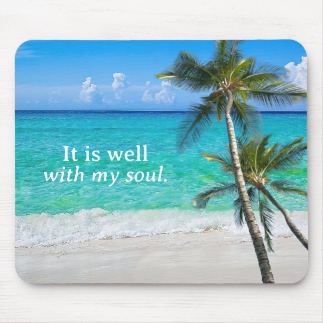 Beach Palms It Is Well With My Soul Inspirational Mouse Mat (Front)