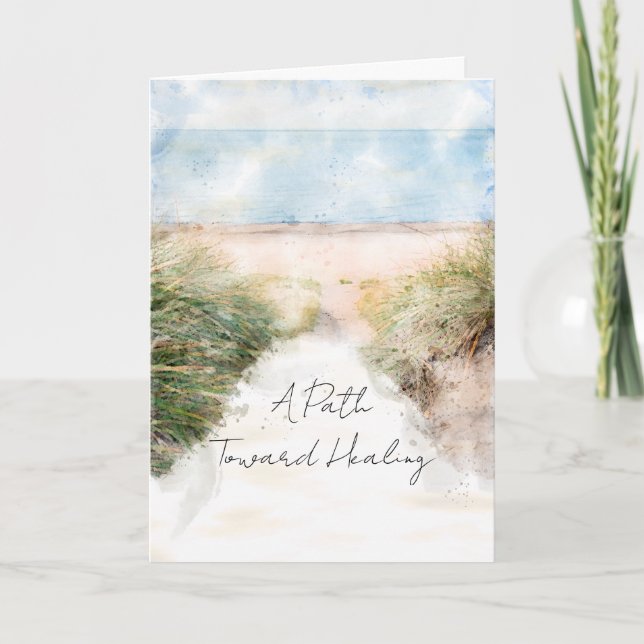 Beach Path Towards Healing Sympathy Card (Front)