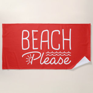 Beach Please Beach Towel