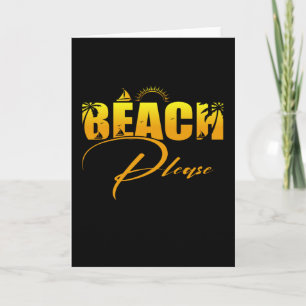 Beach Please Card