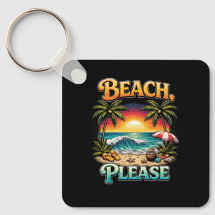 Beach, Please Key Ring