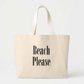 Beach Please Large Tote Bag