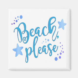 Beach Please Magnet
