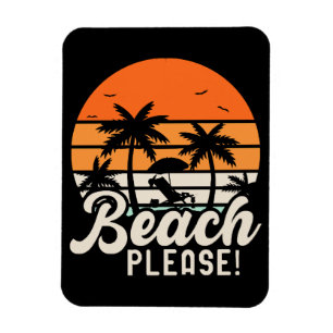 Beach Please Magnet