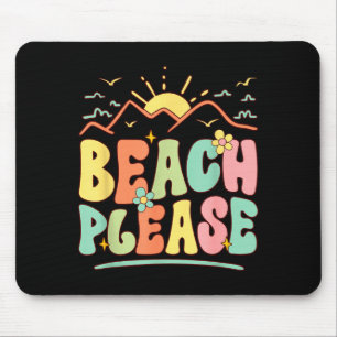Beach please mouse mat