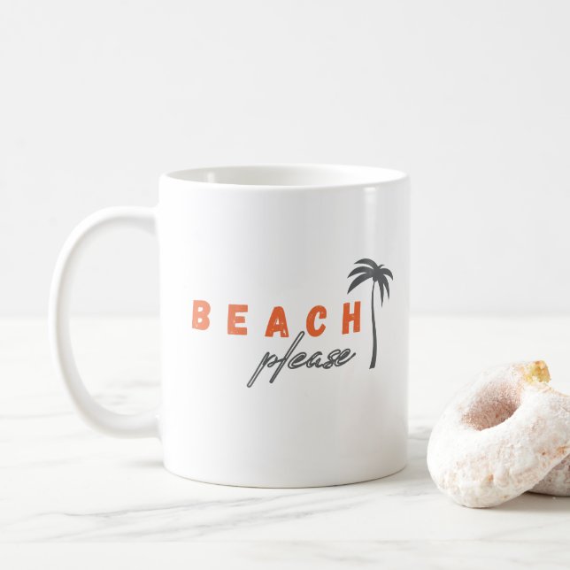 beach please. palm tree. Mugs (With Donut)