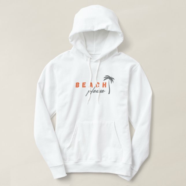 beach please. palm tree. Pullover Hoodie (Design Front)