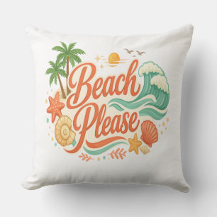 Beach Please Pillow