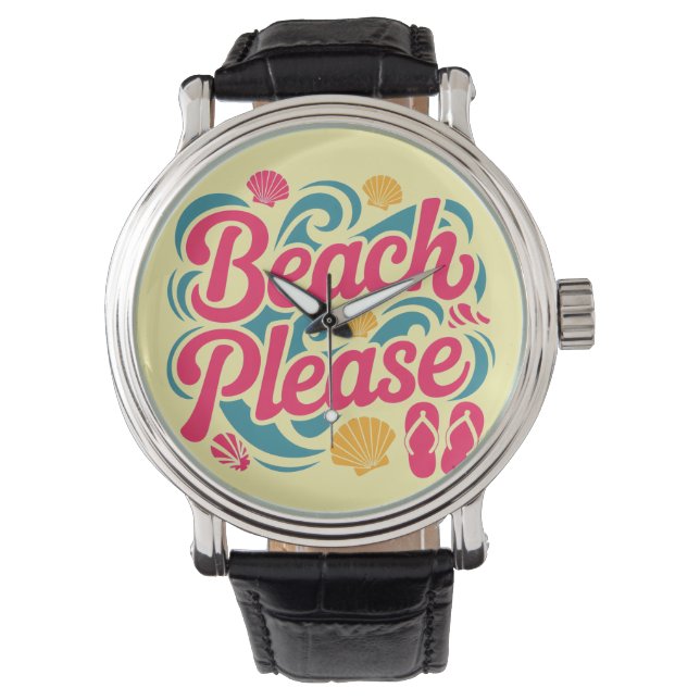Beach Please Retro Graphic: Pink Typography Watch (Front)