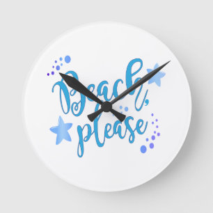 Beach Please Round Clock