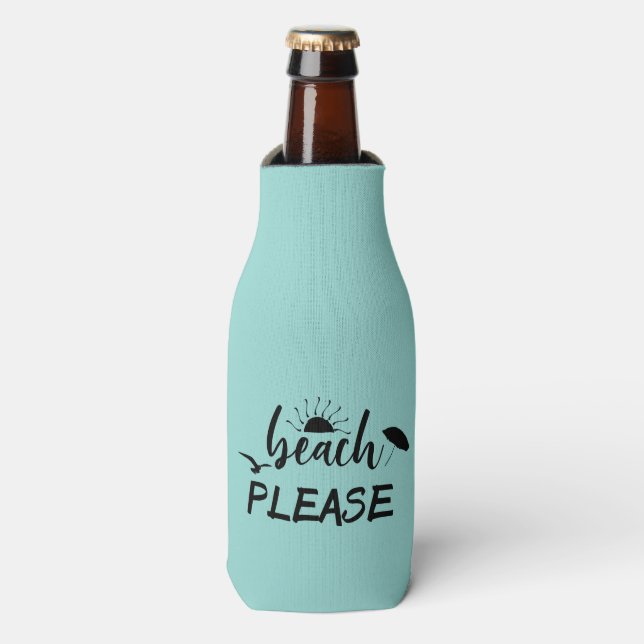 Beach Please Saying Summer Bottle Cooler (Bottle Front)