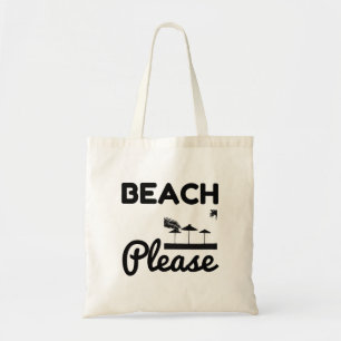 Beach please tote bag