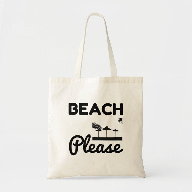 Beach please tote bag (Front)