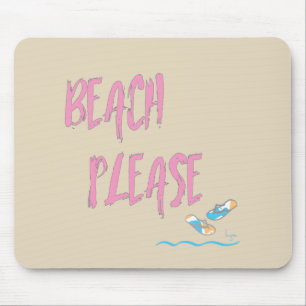 Beach Please Tropical Style Summer Graphic Mouse Mat